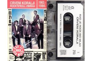 CRVENI KORALJI - Rock`n`roll zbirka 1963 - 1966 (MC)